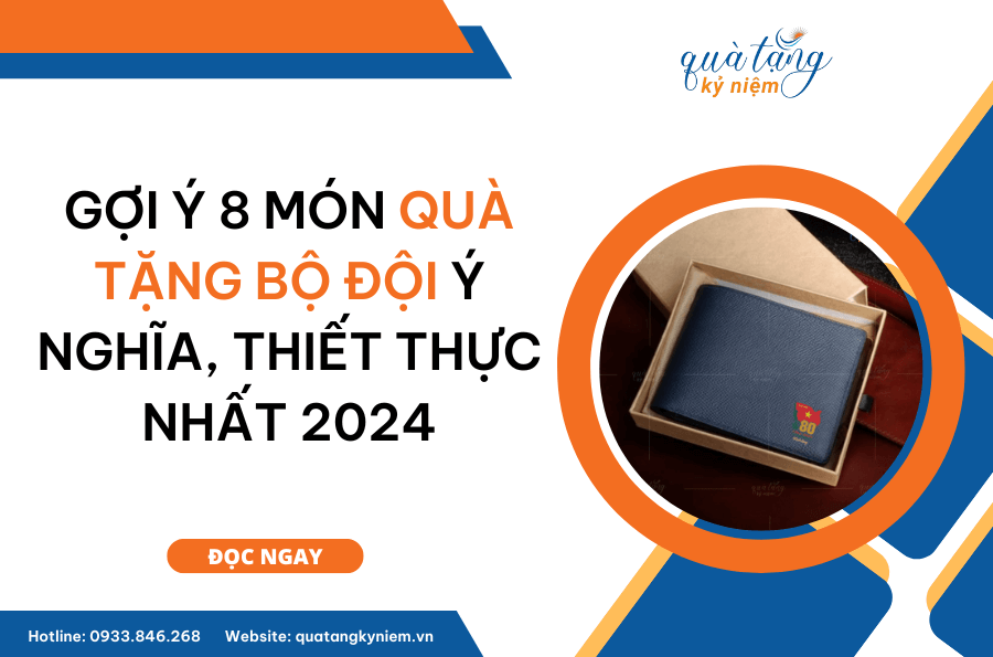 8 Món Quà Tặng Bộ Đội Thiết Thực Nhất 2024